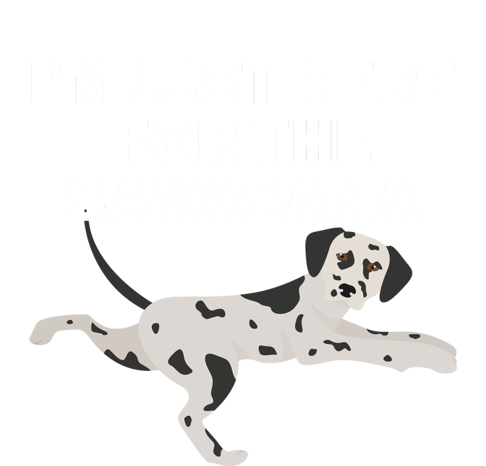 IM Just Here For Savasana Funny Yoga Dog Sustainable Bucket Hat