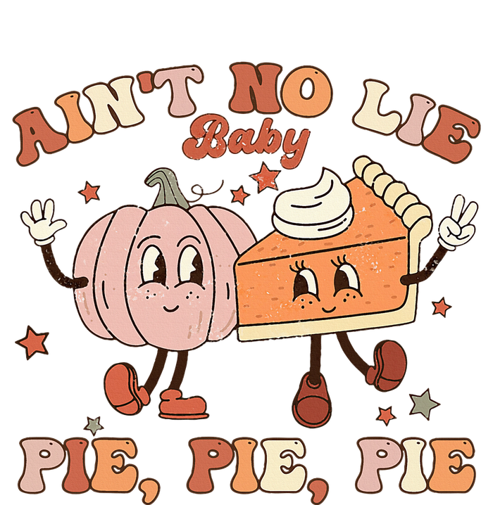 Thanksgiving Ain't No Lie Baby Pie Pie Pie Thankful Groovy Insulated Varsity Jacket