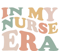 In My Nurse Era Gift For Nurse Womens California Wash Sweatshirt