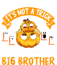 Not A Trick IM Going To Be A Big Brother Again Halloween Pajama Set