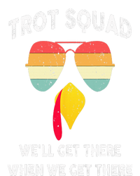 Turkey Trot Squad We'll Get There When We Get There Tall Hoodie