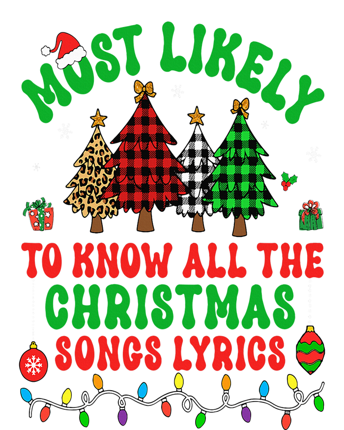 Most Likely To Know All The Christmas Songs Lyrics Pajamas T-Shirt