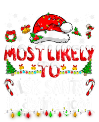 Most Likely To Ask Santa To Define Good Family Christmas Great Gift Toddler T-Shirt