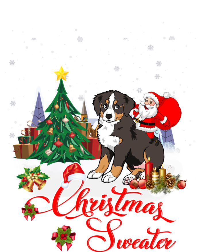 Santa Riding Bernese Mountain Dog This Is My Ugly Christmas Gift Sweatshirt