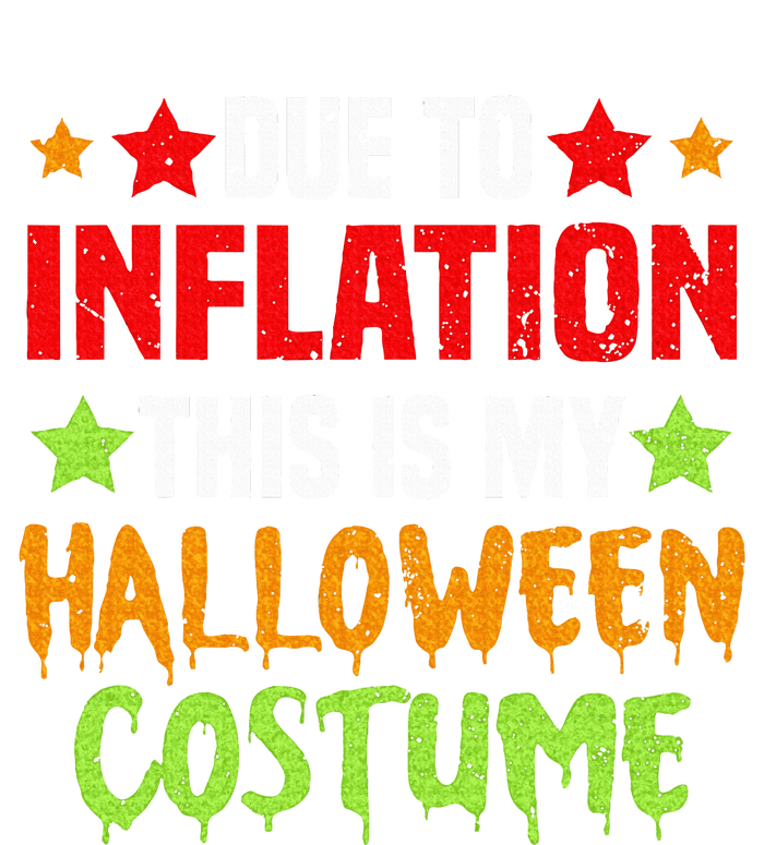 Due To Inflation This Is My Halloween Costume Canvas