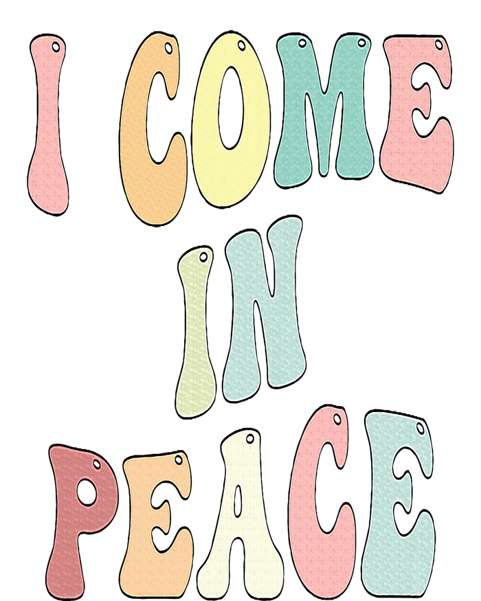 I Come In Peace Im Peace Groovy Retro T-Shirt