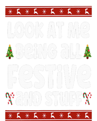 Look at me Being all Festive and Stuff Funny Ugly Sweater T-Shirt