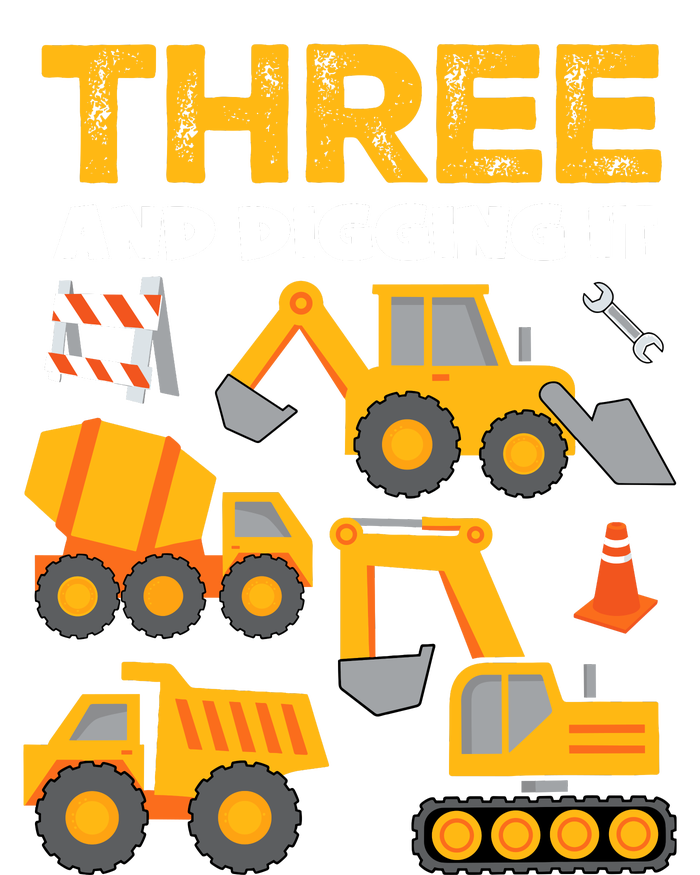 3 Three And Digging It 3rd Birthday Boy Construction Truck T-Shirt