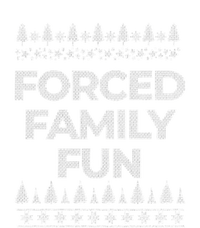 Forced Family Fun Sarcastic Adult Performance Fleece Hoodie