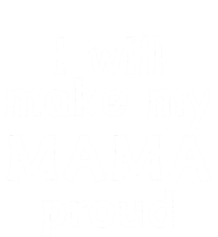 I Will Make My Mama Proud Kids Tie-Dye T-Shirt