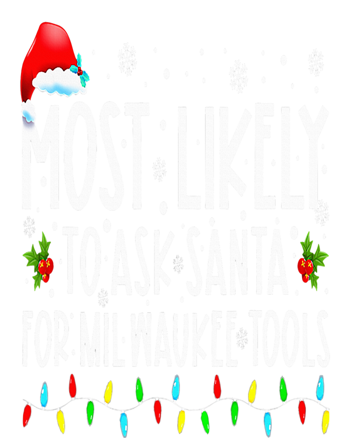 Most Likely To Ask Santa For Milwaukee Tools Christmas Xmas PosiCharge RacerMesh Polo