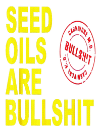 Seed Oils Are Bullshit Oils Unhealthy Foods T-Shirt