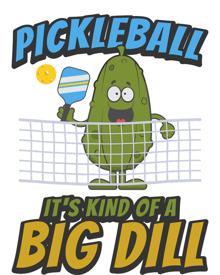 Pickleball ItS Kind Of A Big Dill T-Shirt