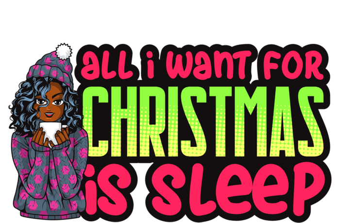 All I Want For Christmas Is Sleep Melanin Black Gift Tank Top