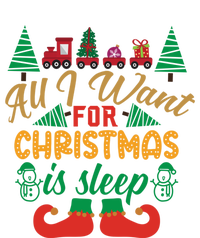 All I Want For Christmas Is Sleep Funny Christmas Funny Funny Gift T-Shirt