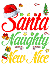 Dear Santa Naughty Is The New Nice Christmas Gift Tank Top