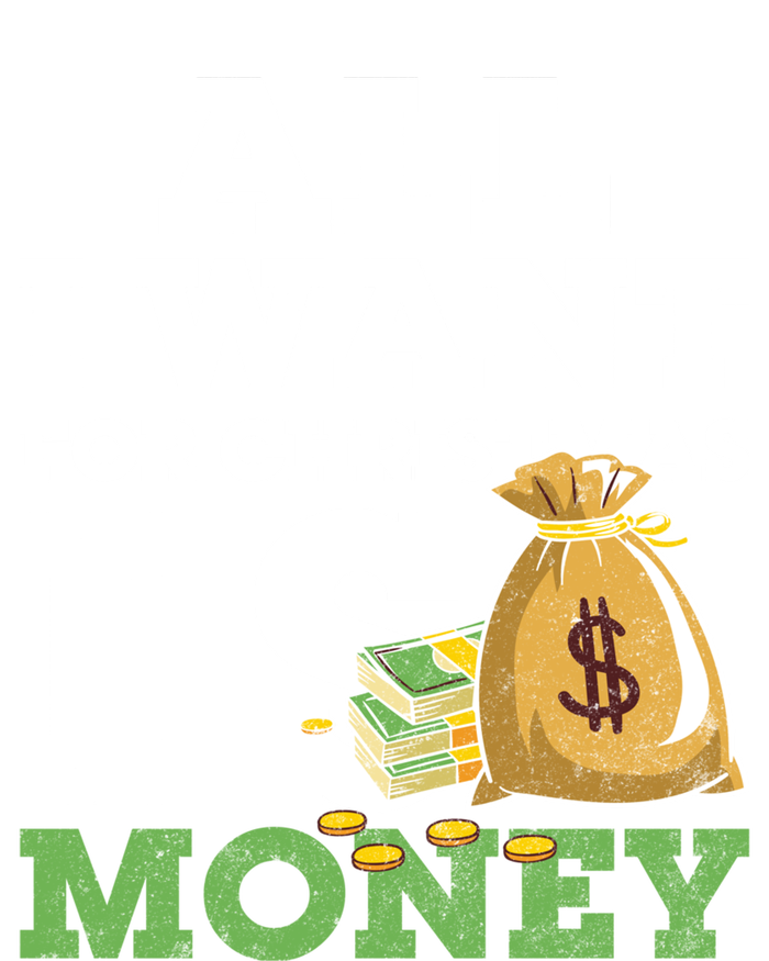 Funny Xmas Pajama All I Want For Christmas Is Money Gift Ladies Long Sleeve Shirt