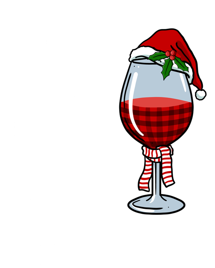 Ho Ho Holy Shit IM Drunk Gift Santa Wine Funny Christmas Gift Tall Long Sleeve T-Shirt