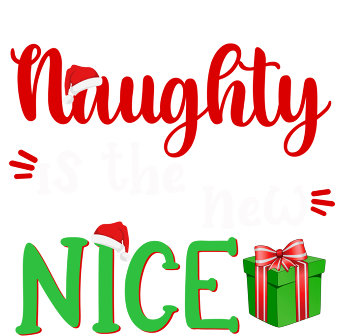 Naughty Is The New Nice Funny Santa Joke Christmas Humor Cute Gift Insulated Varsity Jacket