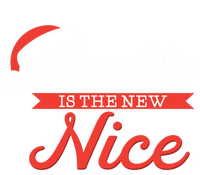 Naughty Is The New Nice Funny Santa List Christmas Gift Meaningful Gift V-Neck T-Shirt