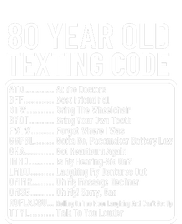 Funny 80 Year Old Texting Code Birthday Premium Hoodie