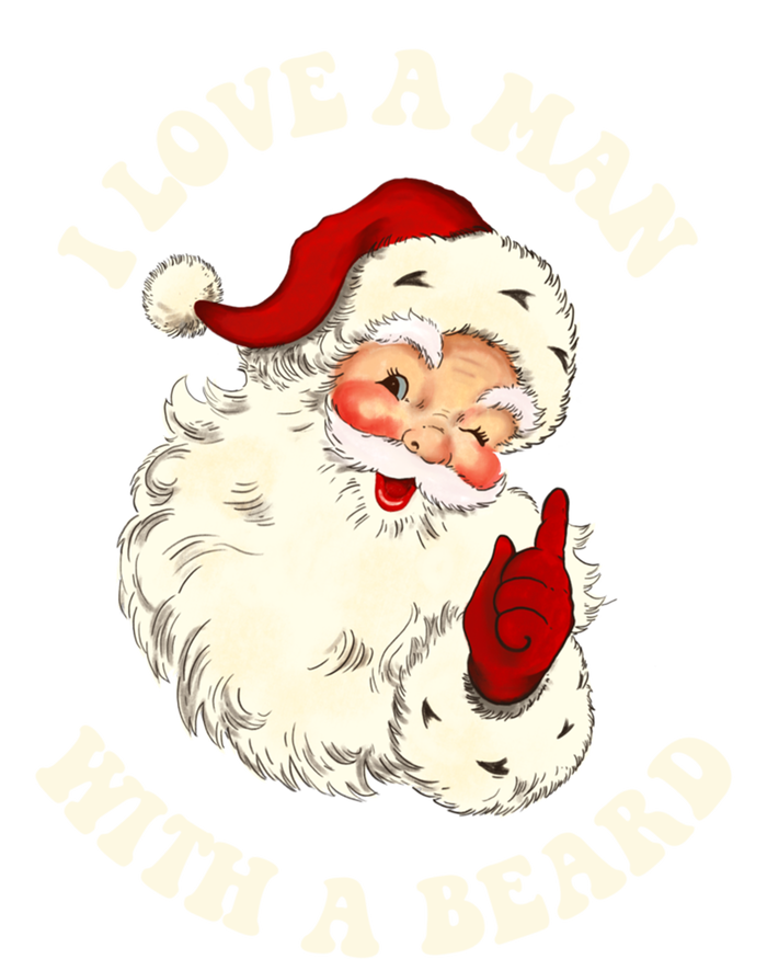 Vintage Santa Fun Retro I Love A With A Beard Christmas Funny Gift T-Shirt