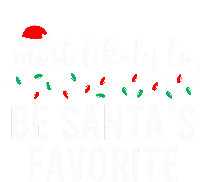 Most Likely To Christmas Matching Family Pajamas Funny Toddler Sweatshirt