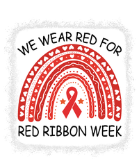 We Wear Red For Red Ribbon Week Awareness Rainbow Bleached Women's T-Shirt