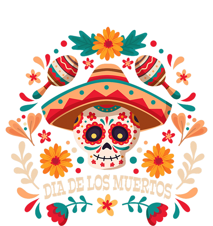 Dia De Los Muertos Day Of Dead Mexican T-Shirt