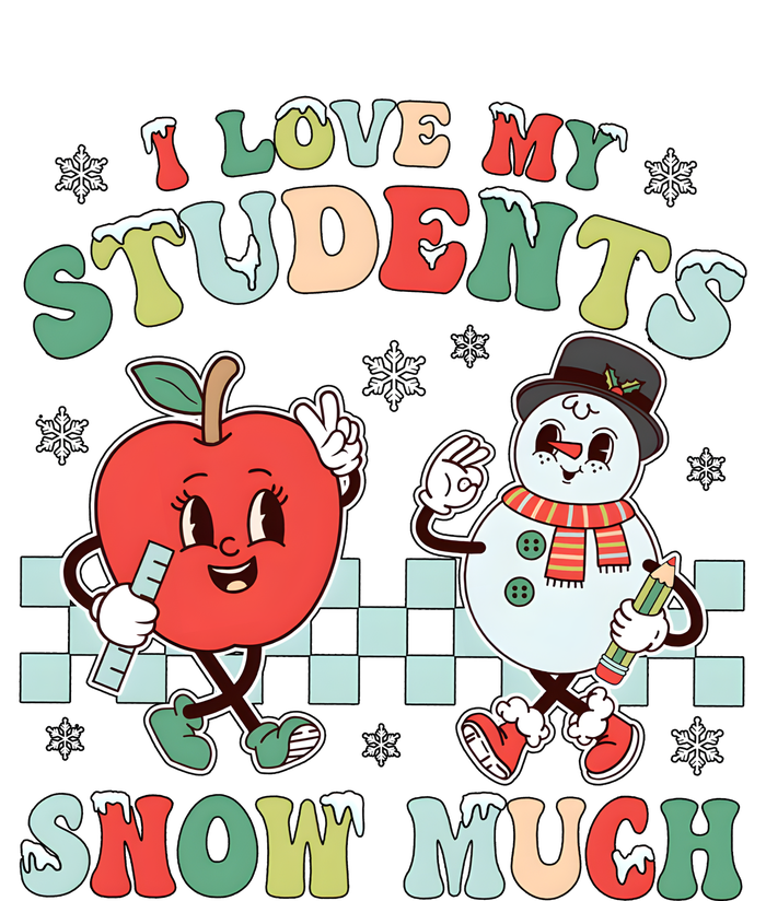 Teacher Christmas I Love My Students Snow Much 25L Jumbo Tote