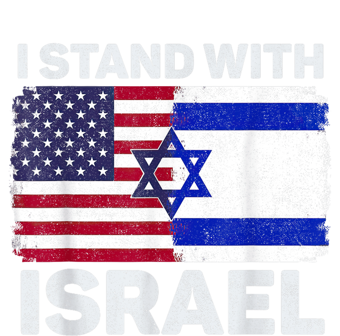 I Stand With Israel Usa American Flag With Israel Flag T-Shirt