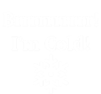 Brrrrr! IM Cold Snowflake Funny Winter Freezing Cool Gift T-Shirt