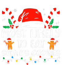 Most Likely To Eat Santas Cookies Family Christmas Holiday Womens California Wash Sweatshirt