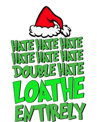 Hate Hate double hate loathe entirely funny Christmas Santa T-Shirt