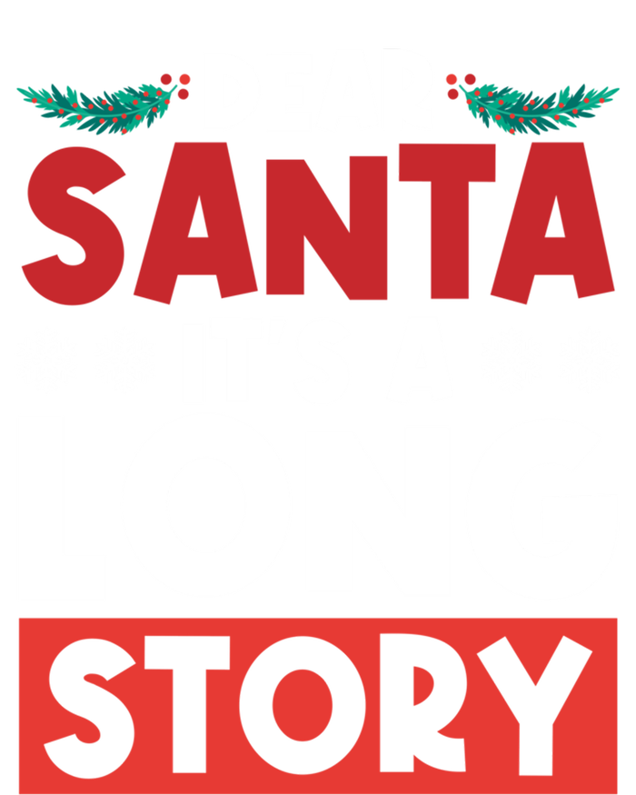 Dear Santa It’S A Long Story Cool Gift Mousepad