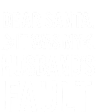 Dear Santa It Was My Husbands Fault Gift Full-Length Apron With Pockets