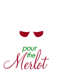 Ho Ho Ho Pour The Merlot Gift T-Shirt