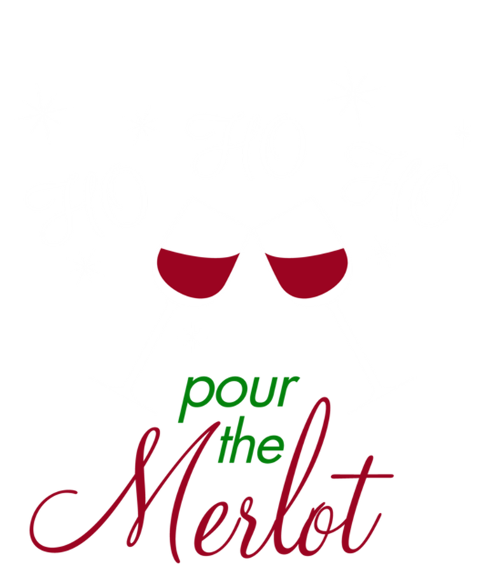 Ho Ho Ho Pour The Merlot Gift T-Shirt