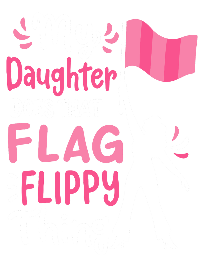 My Daughter Does Color Guard Mom Dad Parents T-Shirt