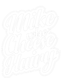 Mike Who Cheese Hairy Funny MemeAdultSocial Media Joke PosiCharge Competitor Tank