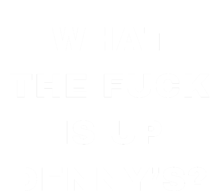 What The Fuck Is Up Denny’S Drawstring Bag