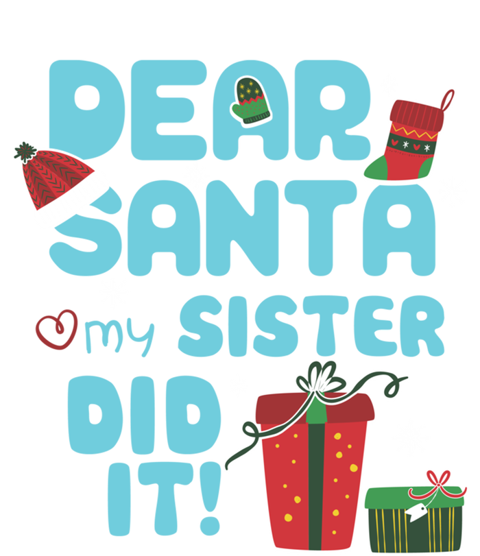 Dear Santa My Sister Did It Christmas Matching And Gift Women's V-Neck T-Shirt