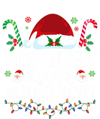 Most Likely To Race SantaS Sleigh Christmas Pajamas Cool Gift Sustainable Beanie