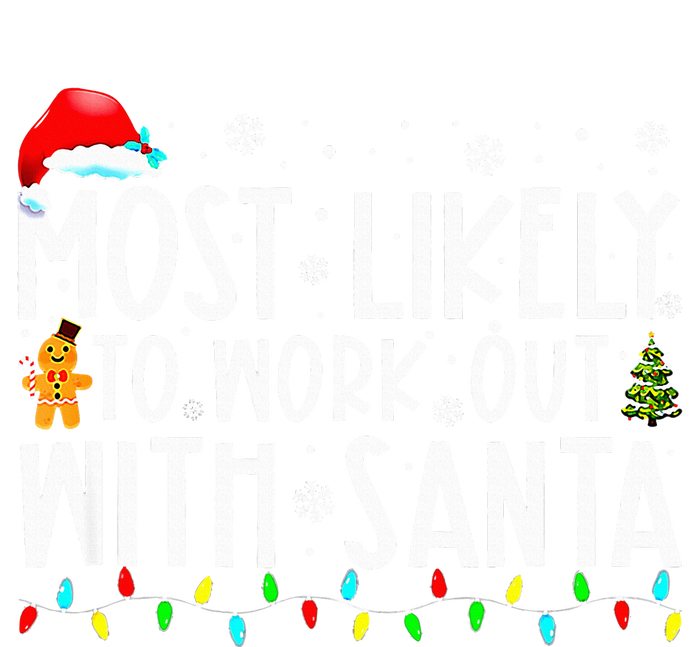 Most Likely To Work Out With Santa Family Christmas Kids Long Sleeve Shirt