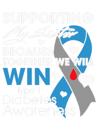 Type 1 Diabetes Sister Funny T1D Awareness T-Shirt