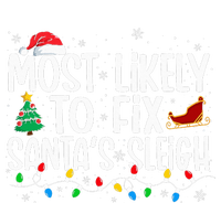 Most Likely To Fix Santa's Sleigh Family xmas Pajama T-Shirt