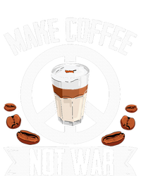 Make Coffee Not War Coffee Bean Barista Drinking  Pajama Set