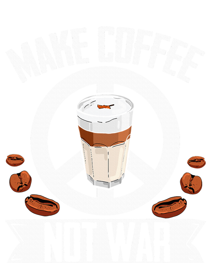 Make Coffee Not War Coffee Bean Barista Drinking  Pajama Set