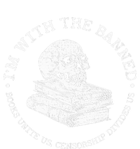 I'm With The Banned Books Funny Book Lover T-Shirt