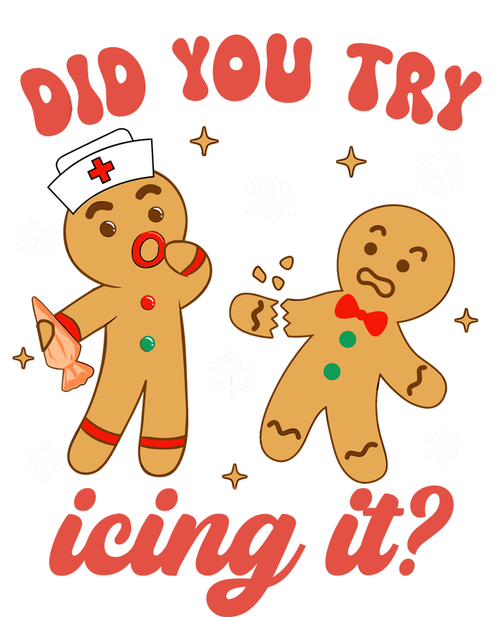 Funny Christmas Nurse Gingerbread Man Did You Try Icing It Sweatshirt